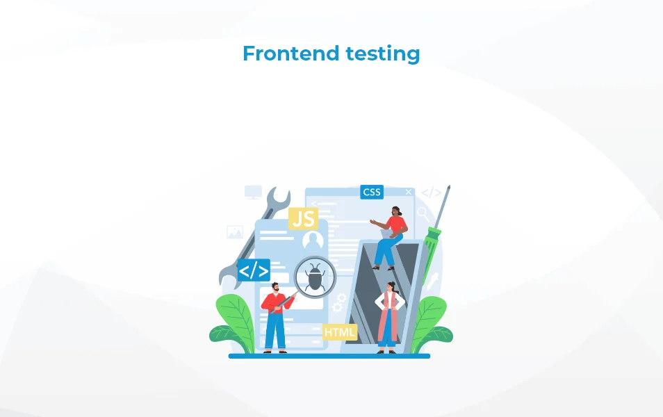 Frontend testing