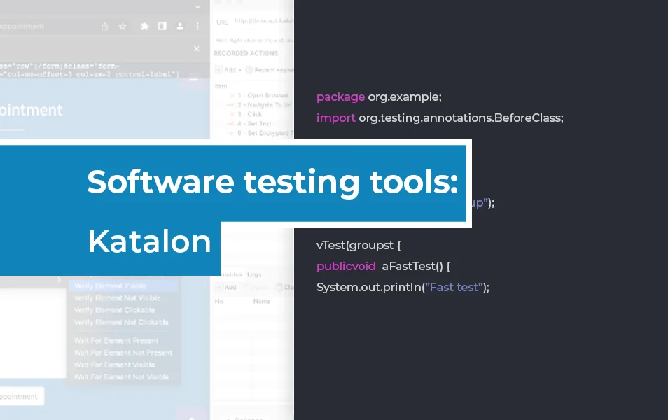Katalon - test automation tool